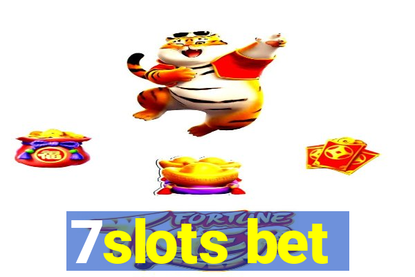 7slots bet